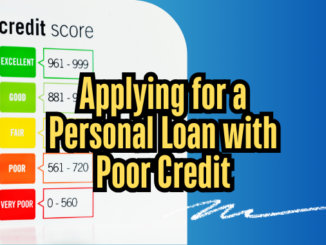 Applying for a Personal Loan with Poor Credit