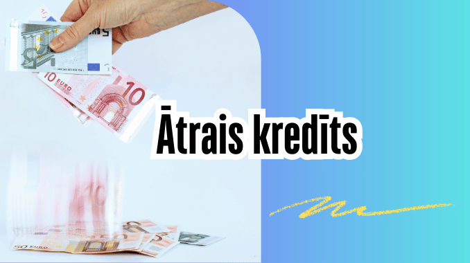 Ātrais Kredīts