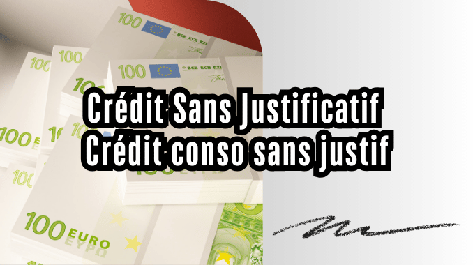 Crédit Sans Justificatif