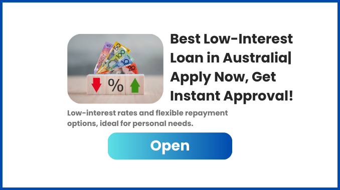 Low-Interest Loan in Australia