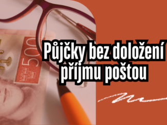 Půjčky bez doložení příjmu poštou