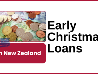 Early Christmas Loans in New Zealand